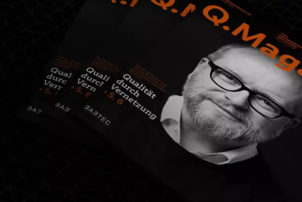 Exciting topics, topical discussions and interesting insights in your magazine for quality! Exciting topics, topical discussions and interesting insights in your magazine for quality!